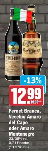 HIT Fernet Branca, Vecchio Amaro del Capo oder Amaro Montenegro Angebot
