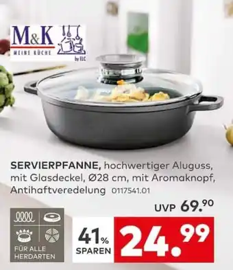 M&K SERVIERPFANNE