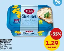 PENNY Deli Reform Margarine* Das Original Angebot