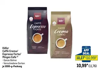Käfer Caffè Crema/Espresso Forte/Minges Cafe