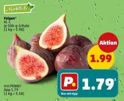 PENNY Markt liebe Feigen Angebot