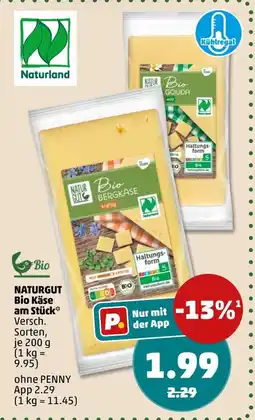 PENNY NATURGUT Bio Käse am Stück Angebot