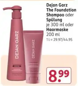 Rossmann Dejan Garz The Foundation Shampoo oder Spülung oder Haarmaske Angebot