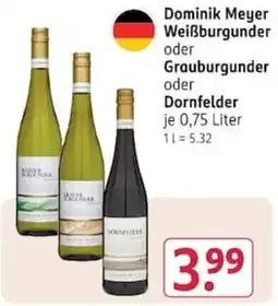 Rossmann Dominik Meyer Weißburgunder oder Grauburgunder oder Dornfelder Angebot
