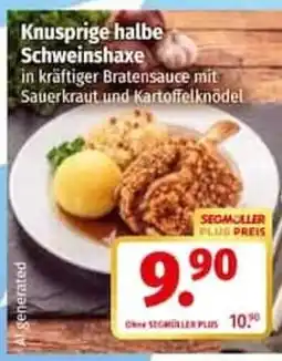 Segmüller Knusprige halbe Schweinshaxe Angebot