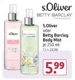 Rossmann S.Oliver oder Betty Barclay Body Mist Angebot
