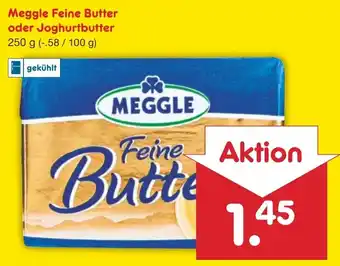 Netto Marken-Discount Meggle Feine Butter oder Joghurtbutter 250g Angebot