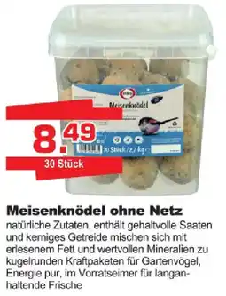 Baustoff-Zentrum Meisenknödel ohne Netz Angebot