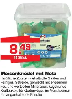 Baustoff-Zentrum Meisenknödel mit Netz Angebot