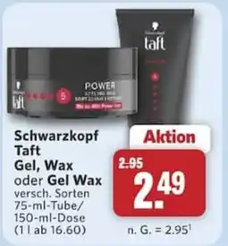 Combi Schwarzkopf Taft Gel, Wax oder Gel Wax Angebot