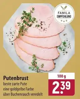 Famila Nord Ost Putenbrust Angebot