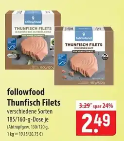 Famila Nord Ost followfood Thunfisch Filets Angebot