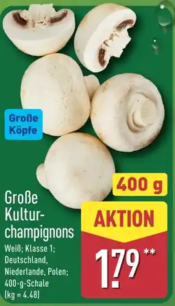 Aldi Nord Große Kultur-champignons Angebot