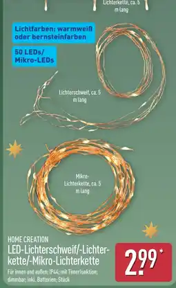 Aldi Nord HOME CREATION LED-Lichterschweif/-Lichterkette/-Mikro-Lichterkette Angebot