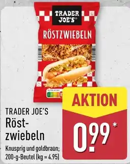 Aldi Nord TRADER JOE'S Röstzwiebeln Angebot