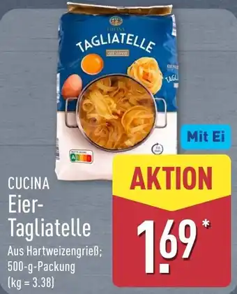 Aldi Nord CUCINA Eier-Tagliatelle Angebot