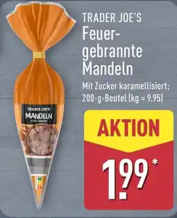 Aldi Nord TRADER JOE'S Feuer-gebrannte Mandeln Angebot