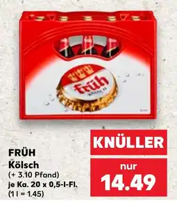 Kaufland FRÜH Kölisch Angebot