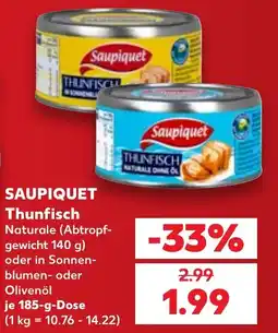 Kaufland SAUPIQUET Thunfisch Angebot