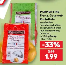 Kaufland PARMENTINE Franz. Gourmet-Kartoffeln Angebot