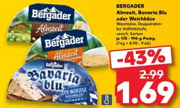 Kaufland Bergader Almzeit oder Bavaria Blu Angebot