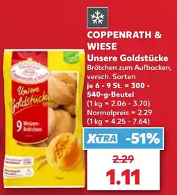 Kaufland COPPENRATH & WIESE Unsere Goldstücke Brötchen zum Aufbacken Angebot