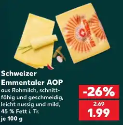 Kaufland Schweizer Emmentaler AOP Angebot