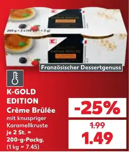 Kaufland K-GOLD EDITION Crème Brûlée Angebot
