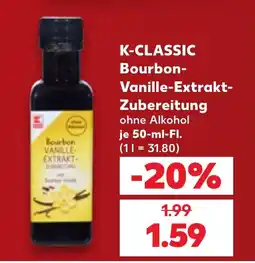Kaufland K-CLASSIC Bourbon-Vanille-Extrakt-Zubereitung Angebot