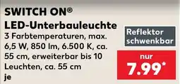 Kaufland SWITCH ON® LED-Unterbauleuchte Angebot