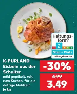Kaufland K-PURLAND Eisbein aus der Schulter Angebot