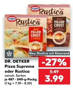 Kaufland DR. OETKER Pizza Suprema oder Rustica Angebot