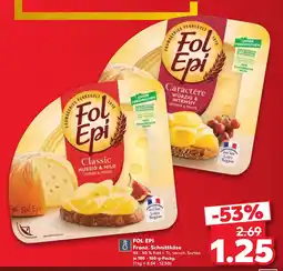 Kaufland FOL EPI Franz. Schnittkäse Angebot