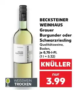 Kaufland BECKSTEINER WEINHAUS Grauer Burgunder oder Schwarzriesling Angebot