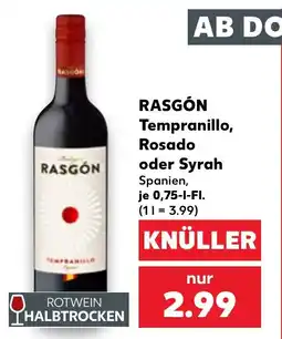 Kaufland RASGÓN Tempranillo, Rosado oder Syrah Angebot