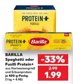 Kaufland Barilla Spaghetti oder Fusilli Protein+ Angebot