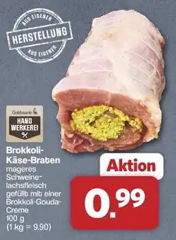 Famila Nord West Goldmarie Brokkoli-Käse-Braten Angebot