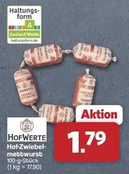 Famila Nord West HofWerte Hof-Zwiebel-mettwurst Angebot
