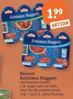 tegut Reinert Schinken Nuggetz Angebot
