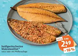 tegut heißgeräuchertes Makrelenfilet Angebot
