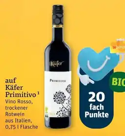 tegut Käfer Primitivo Angebot