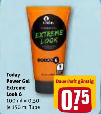 REWE Kaufpark Today Power Gel Extreme Look 6, 150ml Angebot