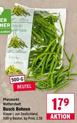 Wasgau Busch Bohnen Angebot