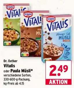 Wasgau Dr. Oetker Vitalis oder Paula Müsli* Angebot