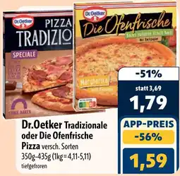 Aktiv Irma Dr.Oetker Tradizionale oder Die Ofenfrische Pizza Angebot