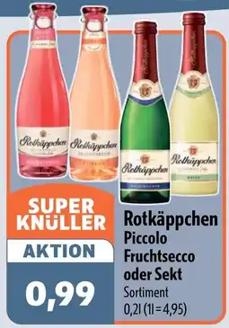 Aktiv Irma Rotkäppchen Piccolo Fruchtsecco oder Sekt Angebot