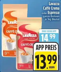 Edeka Lavazza Caffè Crema oder Espresso Angebot