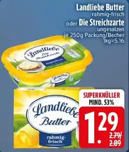 Edeka Landliebe Butter oder Die Streichzarte Angebot