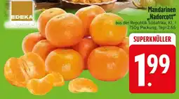 Edeka Mandarinen "Nadorcott" Angebot