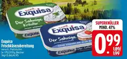 Edeka Exquisa Frischkäsezubereitung Angebot